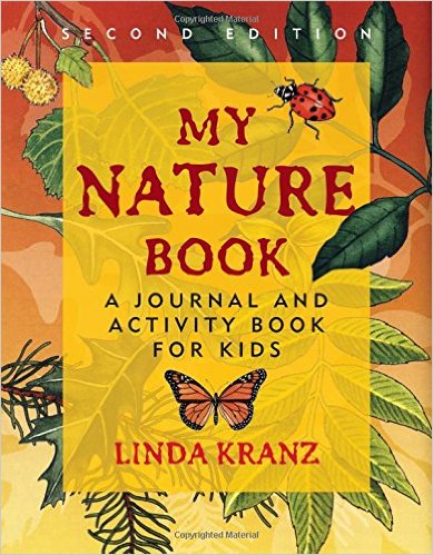 My Nature Book Journal and Activity Book for Kids