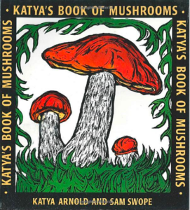 Mushroom children's books Katyas Mushrooms