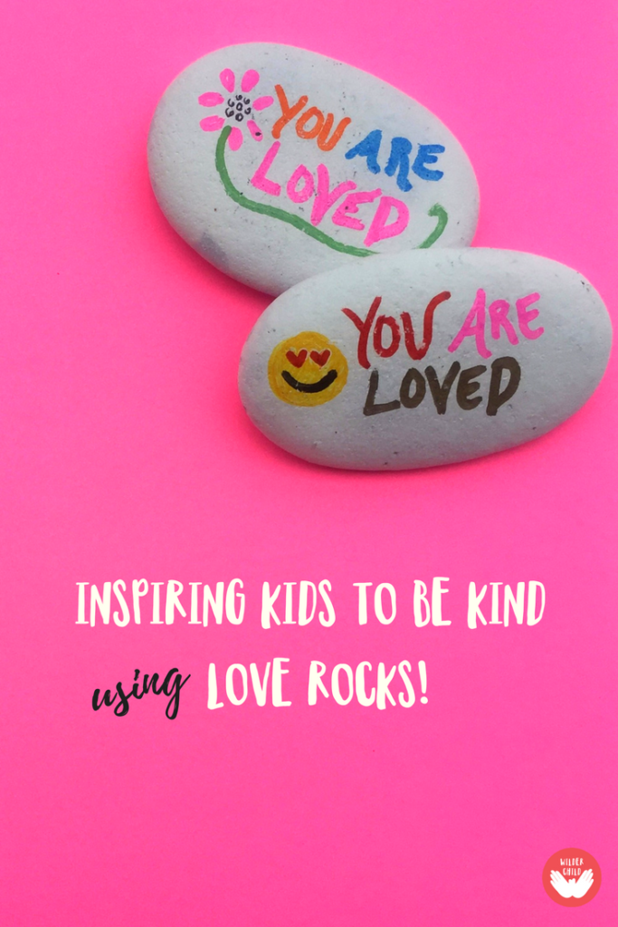 Inspiring Kindness and Generosity in Kids Using Love Rocks